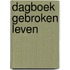 Dagboek Gebroken leven