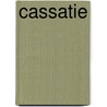 Cassatie by B.T.M. van der Wiel