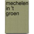 Mechelen in 't Groen