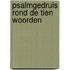 Psalmgedruis rond de Tien Woorden
