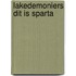 Lakedemoniers dit is Sparta
