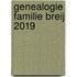 Genealogie Familie Breij 2019