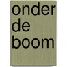 Onder de boom door Diverse auteurs