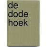 De dode hoek door Thomas Kanger