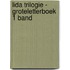 Lida trilogie - Groteletterboek 1 band