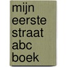 Mijn Eerste Straat ABC Boek by Mesmo
