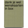 Dank je wel wenskaarten in box door Mark Verhees