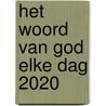 Het Woord van God elke dag 2020 by Vincenzo Paglia