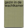 Gezin in de wachtkamer door Saskia Van de Ven-Vink