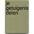 Je getuigenis delen