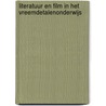 Literatuur en film in het vreemdetalenonderwijs door Ewout van der Knaap