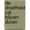 De droefheid zal blijven duren by Wim Chielens