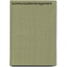 Communicatiemanagement by Hilde Duyver