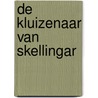De kluizenaar van Skellingar door Yann