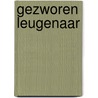 Gezworen leugenaar door Christophe Cazenove