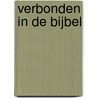 Verbonden in de Bijbel by Hans van de Lagemaat