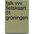 Falk VVV fietskaart 01 Groningen