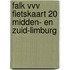 Falk VVV fietskaart 20 Midden- en Zuid-Limburg