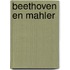 Beethoven en Mahler