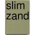 Slim zand