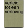 Verleid tot een verloving by Michelle Smart