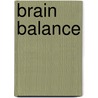 Brain Balance by Charlotte Labee