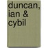 Duncan, Ian & Cybil