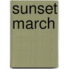 Sunset March by Joris Jan Voermans
