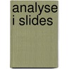 Analyse I Slides by Stefan Vandewalle