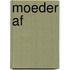 Moeder af