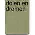 Dolen en dromen
