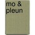 Mo & Pleun