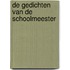 De gedichten van De Schoolmeester