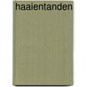 Haaientanden by Anna Woltz