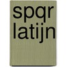 SPQR Latijn door Onbekend