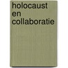Holocaust en Collaboratie by Perry Pierik