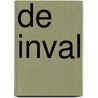 De Inval door Ruud Bruijns