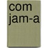 COM JAM-A