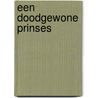 Een doodgewone prinses door Robbert Damen