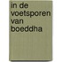 In de voetsporen van Boeddha