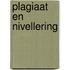 Plagiaat en nivellering