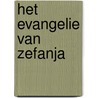 Het evangelie van Zefanja by P. den Butter