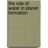 The role of water in planet formation by Djoeke Schoonenberg