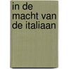 In de macht van de Italiaan door Heidi Rice