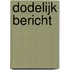 Dodelijk bericht