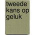 Tweede kans op geluk