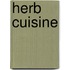 Herb Cuisine