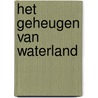 Het geheugen van Waterland by Mathilde Kors