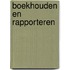 Boekhouden en rapporteren