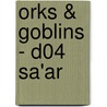 Orks & Goblins - D04 Sa'ar door Jarry